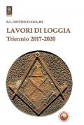 Lavori di loggia. Triennio 2017-2020