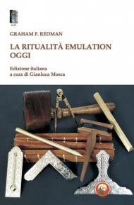 La ritualità emulation oggi