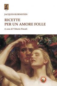 Ricette per un amore folle