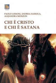 Chi è Cristo e chi è Satana