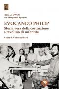 Evocando Philip. Storia vera della costruzione a tavolino di un'entità