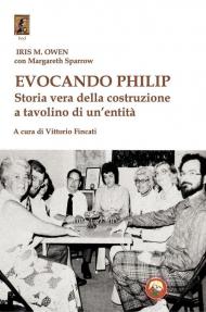 Evocando Philip. Storia vera della costruzione a tavolino di un'entità