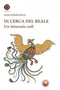 In cerca del reale. Un itinerario sufi