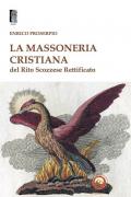 La massoneria cristiana del Rito Scozzese Rettificato