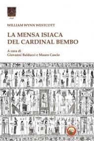 La mensa Isiaca del cardinal Bembo