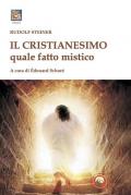 Il cristianesimo quale fatto mistico