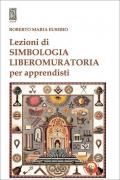 Lezioni di simbologia liberomuratoria per apprendisti