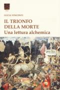 Il trionfo della morte. Una lettura alchemica