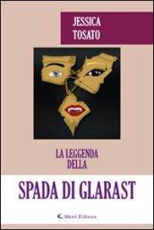 La leggenda della spada di Glarast