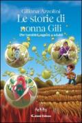 Le storie di nonna Gili (per bambini, ragazzi e adulti)