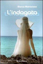 L'indagata