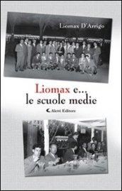 Liomax e... le scuole medie (Gli emersi narrativa)