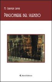 Prigioniere del silenzio (Gli emersi narrativa)