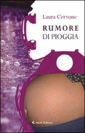 Rumore di pioggia (Gli emersi narrativa)