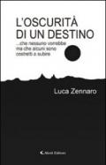 L'oscurità di un destino