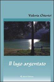 Il lago argentato