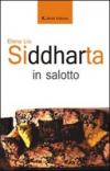 Siddharta in salotto