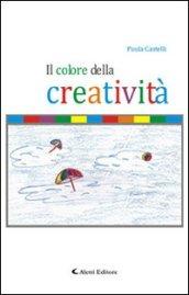 Il colore della creatività (Gli emersi narrativa)