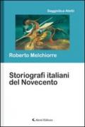Storiografi italiani del novecento (Saggistica Aletti)