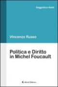Politica e diritto in Michel Foucault