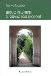 Viaggio nell'anima (il giardino delle emozioni)