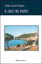 Il cielo nel pugno (Gli emersi poesia)