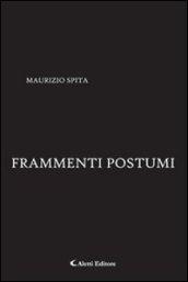 Frammenti postumi