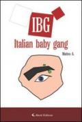 IBG italian baby gang