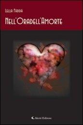 Nell'Oradell'Amorte