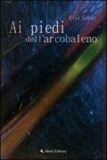 Ai piedi dell'arcobaleno