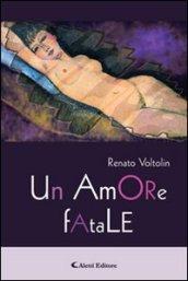 Un amore fatale