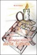 Il magico mondo delle fiabole