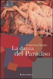 La danza del paradiso