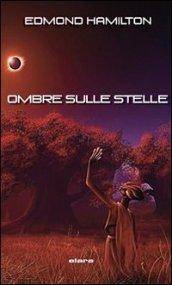 Ombre sulle stelle