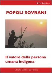 Popoli sovrani. Il valore della persona umana indigena