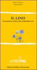 Il lino. Una pianta dai molteplici usi