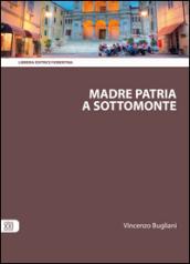 Madre patria a Sottomonte