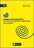 Sanzioni amministrative. Accertamento e giudizio di opposizione