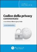 Codice della privacy commentato. Con aggiornamento online