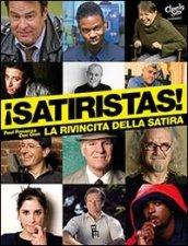 Satiristas! La rivincita della satira