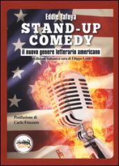 Stand-up comedy. Il nuovo genere letterario americano