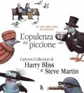 L' opulenza del piccione. Ediz. italiana e inglese
