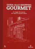 Guida allo shopping gourmet