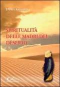Spiritualità delle madri del deserto. Detti delle madri