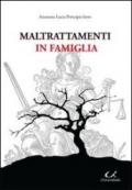 Maltrattamenti in famiglia