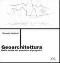 Geoarchitettura. Dalla teoria del pensiero al progetto
