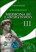 Schemi & sintesi di medicina di laboratorio