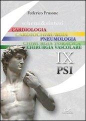 Schemi & sintesi di patologia sistematica. Cardiologia, cardiochirurgia, pneumologia, chirurgia vascolare, chirurgia toracica. 1.