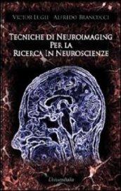 Tecniche di neuroimaging per la ricerca in neuroscienze