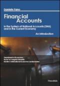 Financial accounts in the system of national accounts (SNA) and in the current economy. An introduction